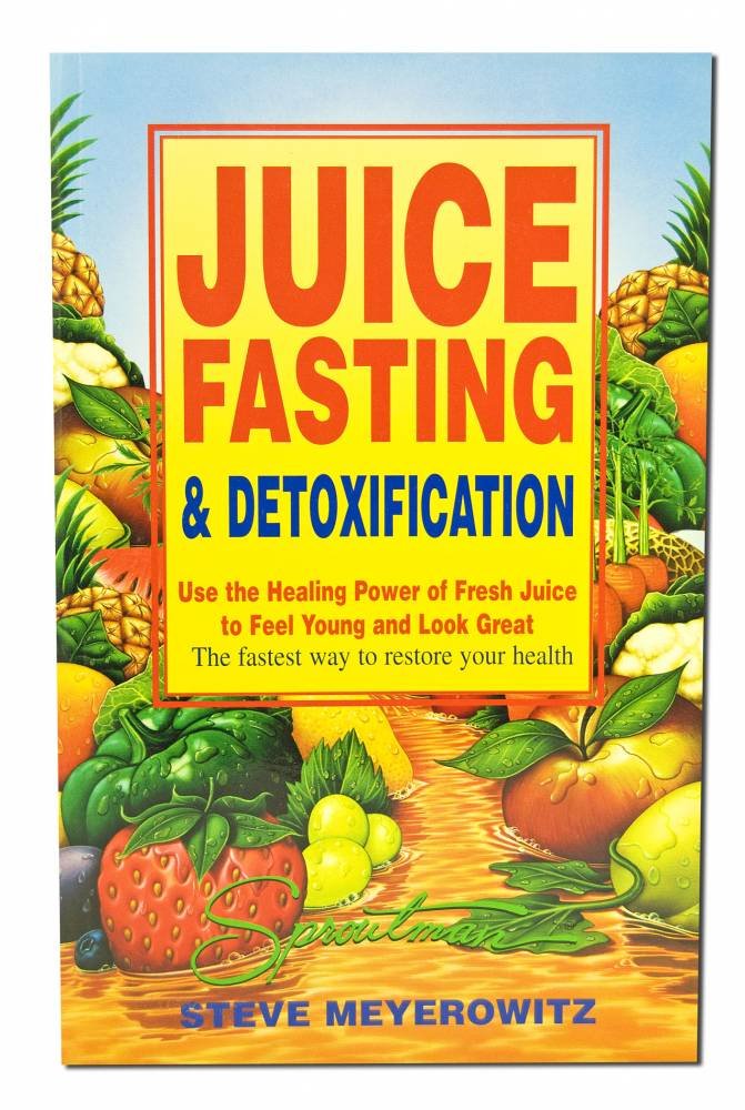 Juicing Fasting Detoxification