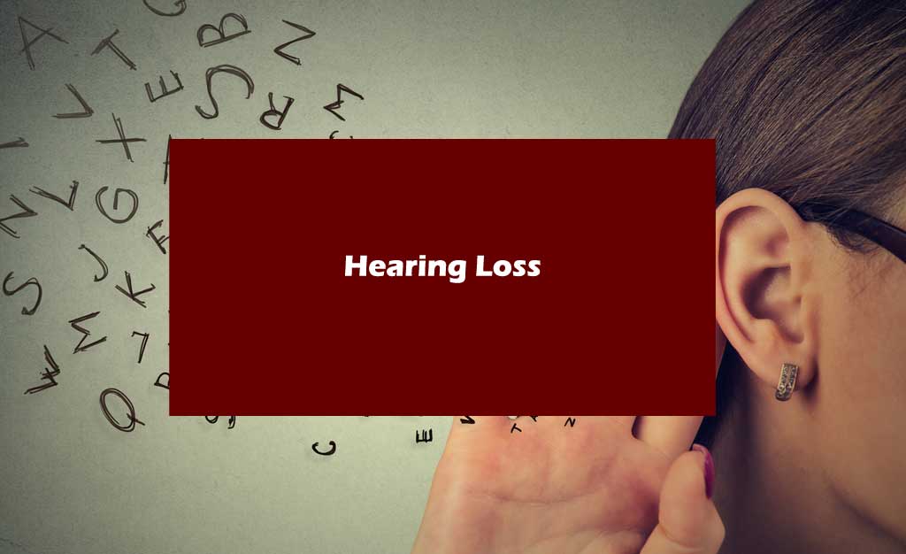 hearing loss